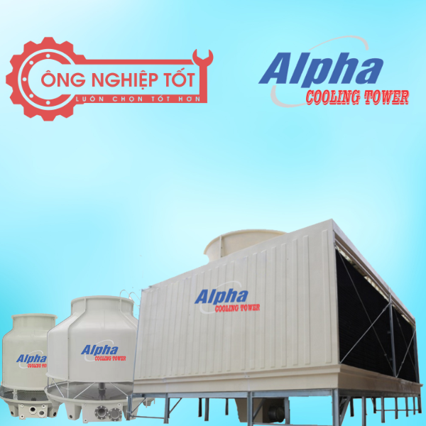Công Nghiệp Tốt là nhà phân phối tháp giải nhiệt Alpha chính hãng